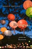 Bilingual : life and reality