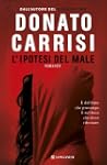L'ipotesi del male (La Gaja Scienza)