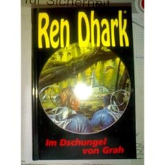 Ren Dhark. Sonderband 19. Im Dschungel von Grah