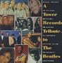 A Tower Records Tribute To The Beatles