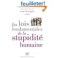 Les lois fondamentales de la stupidit� humaine