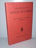 Calendar of Assize records