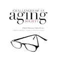 Challenges of an Aging Society: Ethical Dilemmas, Political Issues (Gerontology) by Rachel A. Pruchno and Michael A. Smyer