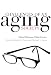 Challenges of an Aging Society: Ethical Dilemmas, Political Issues (Gerontology)