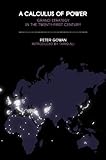 A calculus of power : [grand strategy in the twenty-first century]