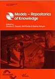 Models : repositories of knowledge