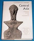 Central Asia : Turkmenia before the Achaemenids