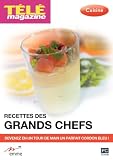 Télé Magazine - Cuisine des grands Chefs 1