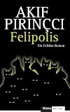 Felipolis: Ein Felidae-Roman