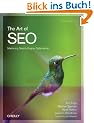 The Art of SEO (Theory in Practice (O'Reilly))