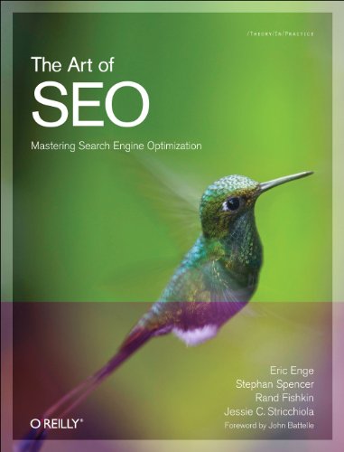 The Art of SEO: Mastering Search Engine Optimization (Theory in Practice)