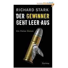 Der Gewinner geht leer aus: Roman