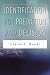 Identification for Prediction and Decision