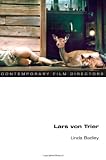Lars von Trier (Contemporary Film Directors)