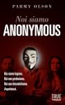 Noi siamo Anonymous (True)