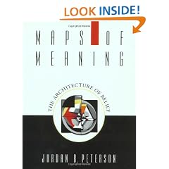 Maps of Meaning: The Architecture of Belief