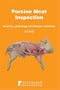 Porcine Meat Inspection: Anatomy, Physiology and Disease Conditions (Meat Inspection series)