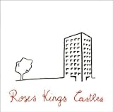 Roses Kings Castles - Roses Kings Castles [Vinyl]