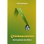 Gl�cksmomente: Die Grundregeln des Gl�cks