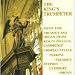 Classical Music : The King’s Trumpeter: Music For Trumpet & Organ From King’s College