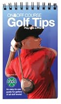 On & Off Course Golf Tips Book