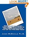 SEO Fitness Workbook: Your Step-by-Step Guide to Dominating Google with the Top Ten Free SEO Tools