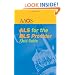 ALS for the BLS Provider Field Guide