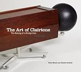 The Art of Clairtone: The Making of a Design Icon, 1958-1971