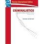 Criminalistics: College Edition: An Introduction to Forensic Science