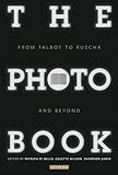 The photobook : from Talbot to Ruscha and beyond