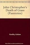 John Christopher, The death of grass