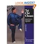 Tai Chi Chuan: 24 & 48 Postures with Martial Applications