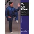 Tai Chi Chuan: 24 & 48 Postures with Martial Applications