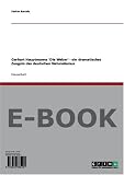 Gerhart Hauptmanns Die Weber ein dramatisches Zeugnis des deutschen Naturalismus