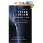 Induced After-Death Communication: A New Therapy for Healing Grief and Trauma