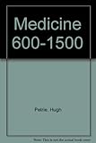 Medicine, 600-1500