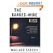 The Barbed-wire Kiss: A Novel (Harry Rane Novels)