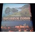 Erlebnis Transsibirische Eisenbahn: Eine Traumreise von Moskau zum Pazifik