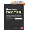 Hands-On Guide to Flash Video: Web Video and Flash Media Server (Hands-On Guide Series)