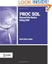 Proc SQL: Beyond the Basics Using SAS