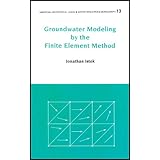 groundwater modeling by the finite element method water resources monograph
