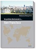 book cover San Francisco: Ein perfektes Wochenende in ... - Namy Nosratifard