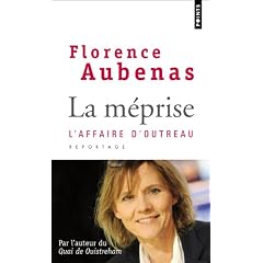 La m�prise : L'affaire d'Outreau