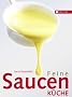 Feine Saucenk�che