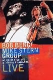 Bob Berg/Mike Stern Group - Games [DVD]