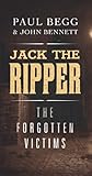 Jack the Ripper : the forgotten victims