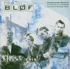 Bl&oslash;f - Blauwe ruis Lyrics - Zortam Music