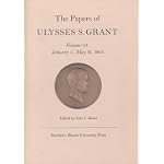 The Papers of Ulysses S. Grant, Volume 10: January 1 - May 31, 1864 (U S Grant Papers) book cover
