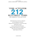 verb activator for 212 bulgarian verbs fully conjugated in 7 tenses and 3 moods