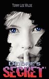 Deidre's Secret